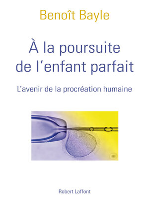 cover image of A la poursuite de l'enfant parfait
